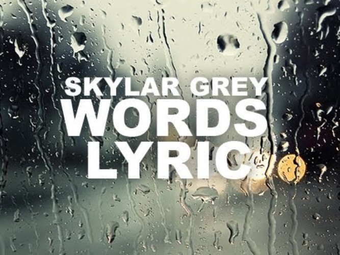 Grey words. Skylar Grey Words. Skylar Grey i. Skylar Grey текст. Skylar Grey everything i need.