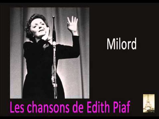 Песня милорд эдит пиаф. Эдит Пиаф Париж. Эдит Пиаф песня Милорд. Milord Edith Piaf 1958 года. Эдит Пиаф под небом Парижа.